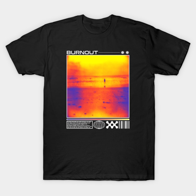 Burnout T-Shirt by UNKWN